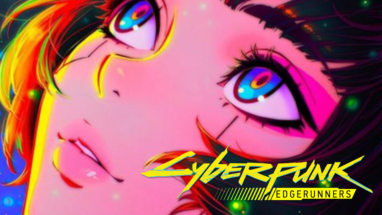 Cyberpunk: Edgerunners presenta su ending musical en un nuevo avance